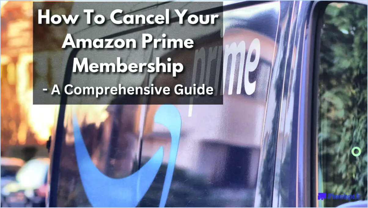 Comment annuler ma période d'essai gratuite d'Amazon Prime 2023?