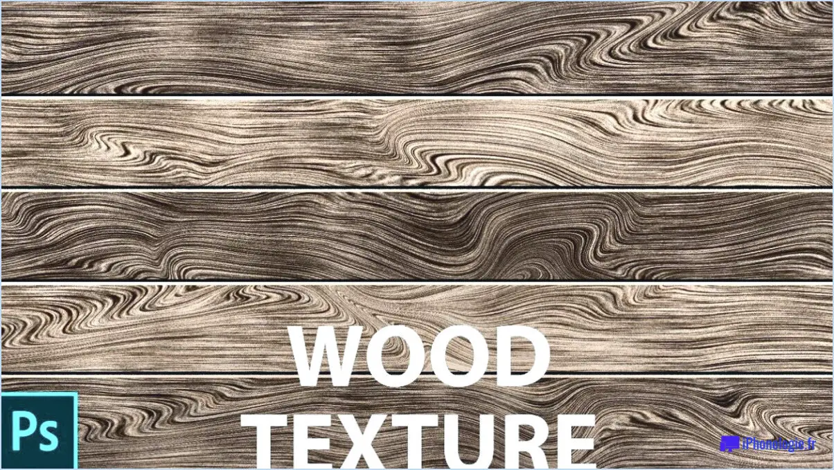 Comment faire une texture en bois dans photoshop?
