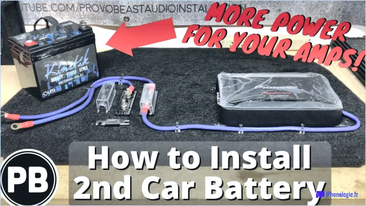 Comment installer une deuxième batterie pour le système audio de la voiture?