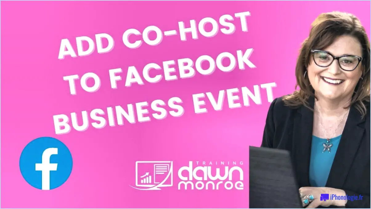 Facebook : Comment ajouter un co-organisateur à un événement?