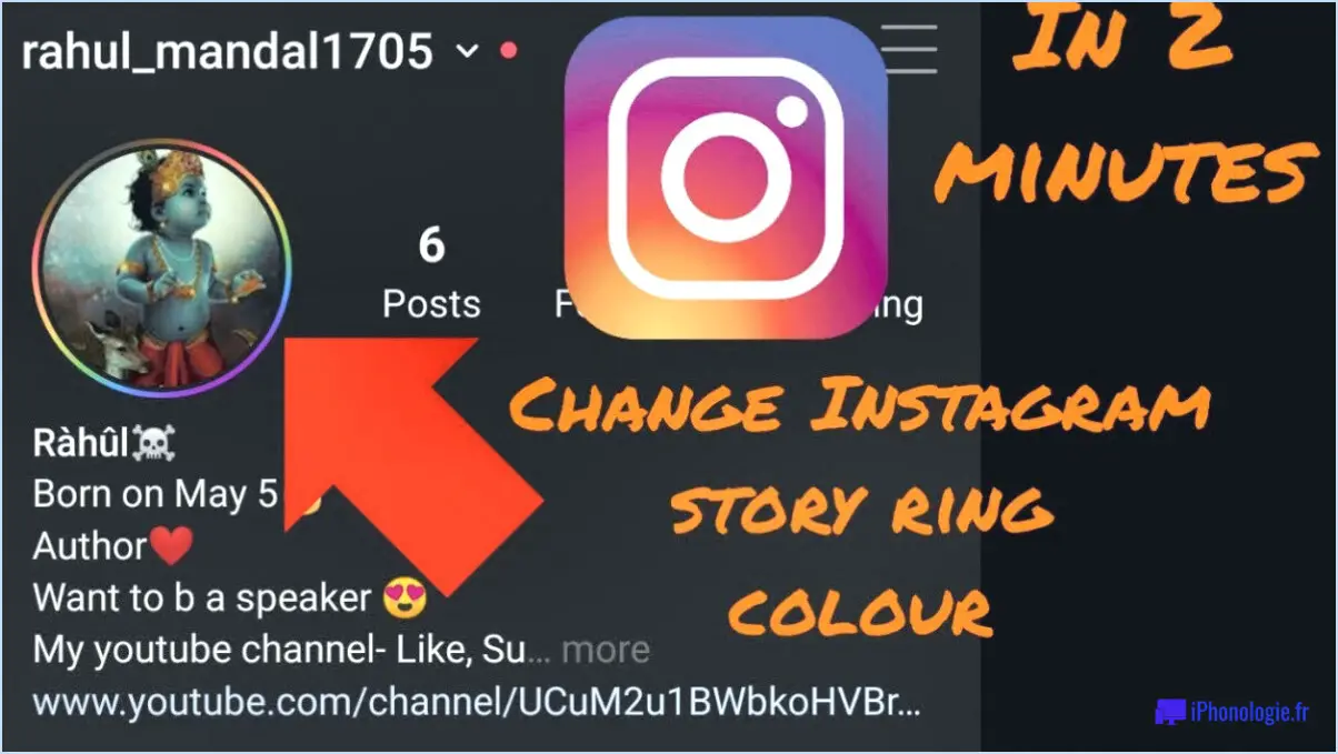 Comment changer la couleur de votre anneau Instagram Story?