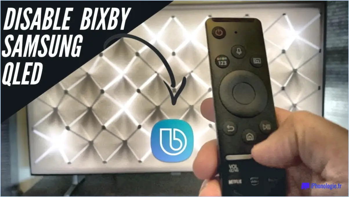 Comment désactiver bixby sur samsung series 8 tv?