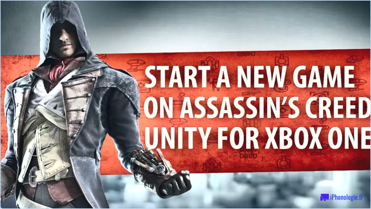 Comment redémarrer assassins creed unity xbox one?