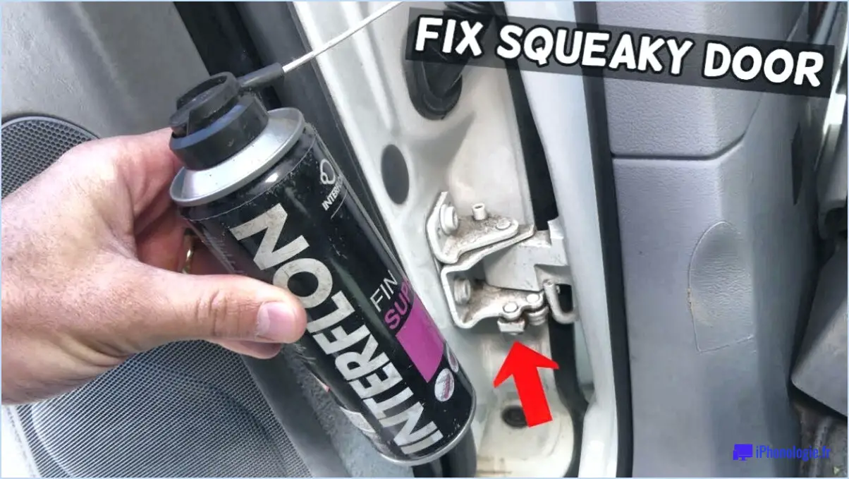 Comment réparer une porte de voiture qui grince?
