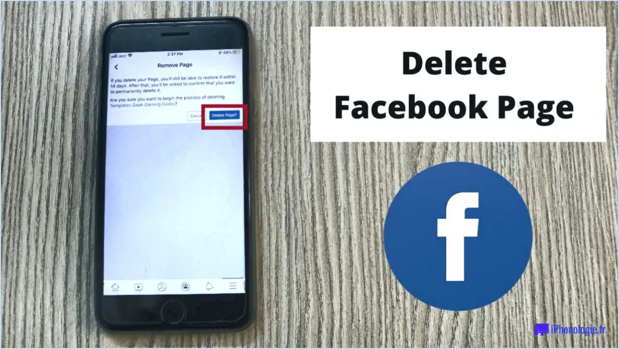 Comment supprimer une page Facebook sur l'iPhone?