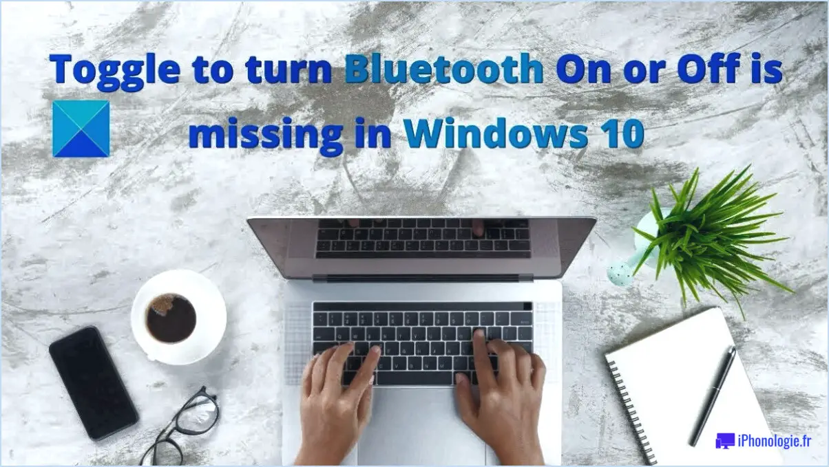 Réparer le bouton Bluetooth manquant sur Windows 10?
