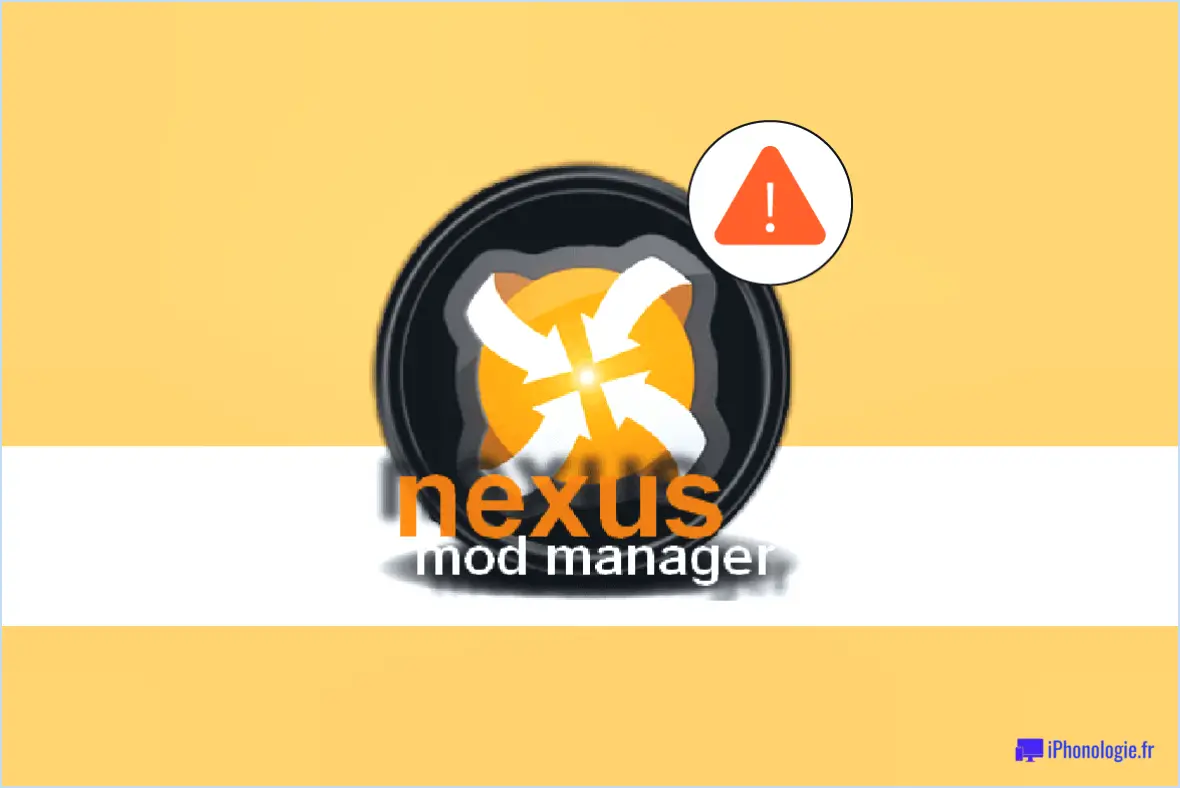 Comment corriger l'erreur de connexion du gestionnaire de mods nexus sous windows 10 8 7?