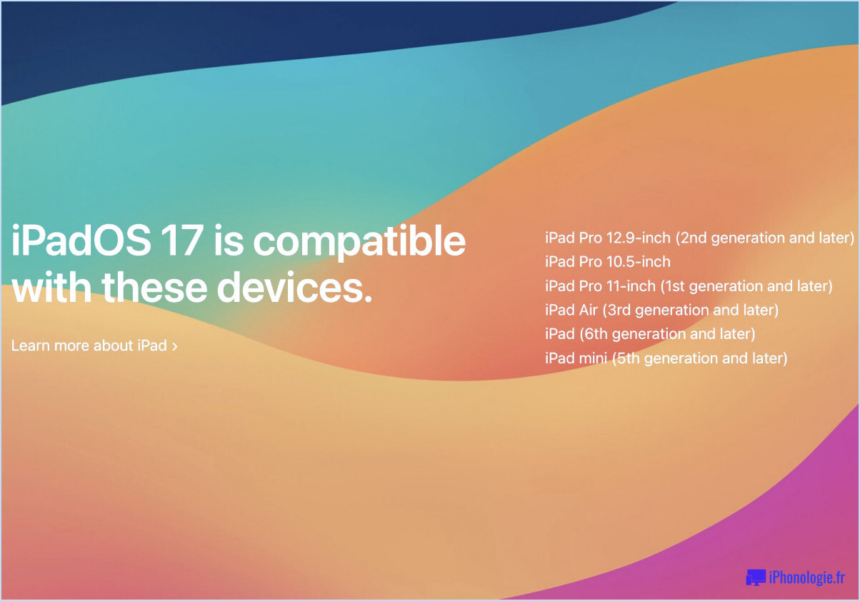Liste des appareils compatibles iPados 17