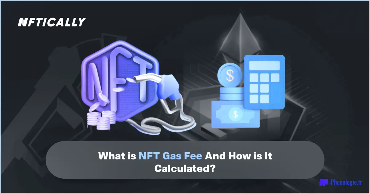 Comment à quoi correspondent les frais de gaz pour les nfts?