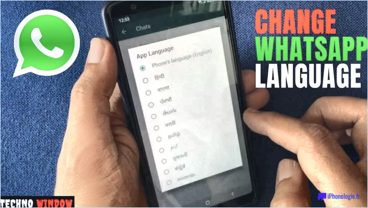 Comment changer la langue de whatsapp?