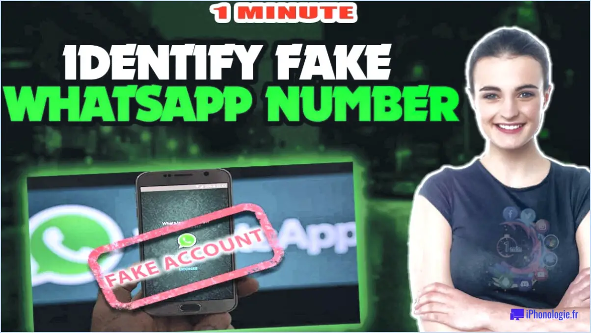 Comment identifier un faux numéro whatsapp?
