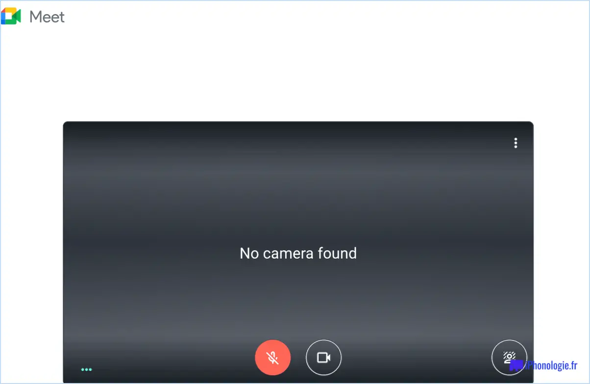 Comment résoudre le problème de la caméra de google meet qui ne fonctionne pas?