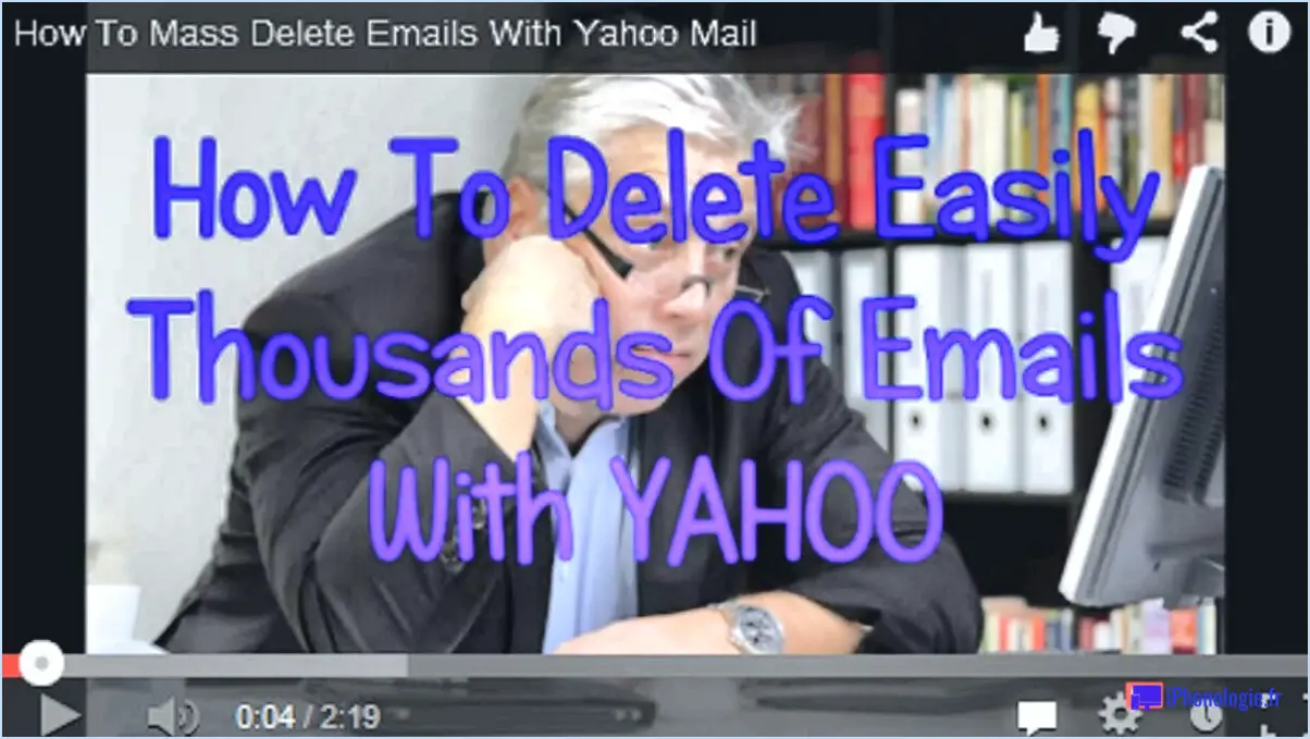 Comment supprimer des milliers d'emails sur l'application Yahoo?