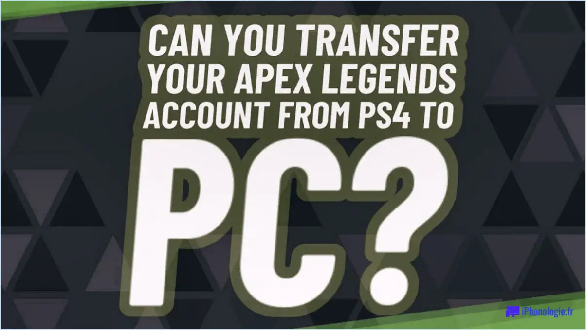 Comment transférer apex legends de la ps4 au pc?