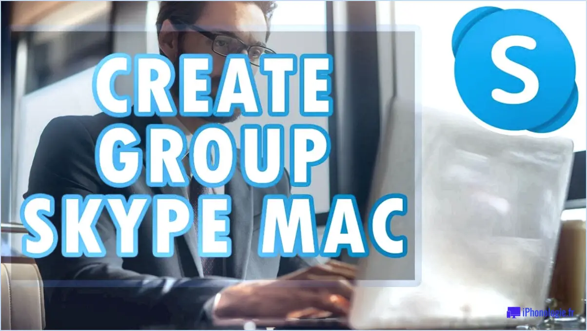 Skype : comment créer et modifier des groupes?