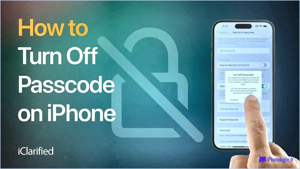 Comment désactiver le code d'accès sur l'iphone?