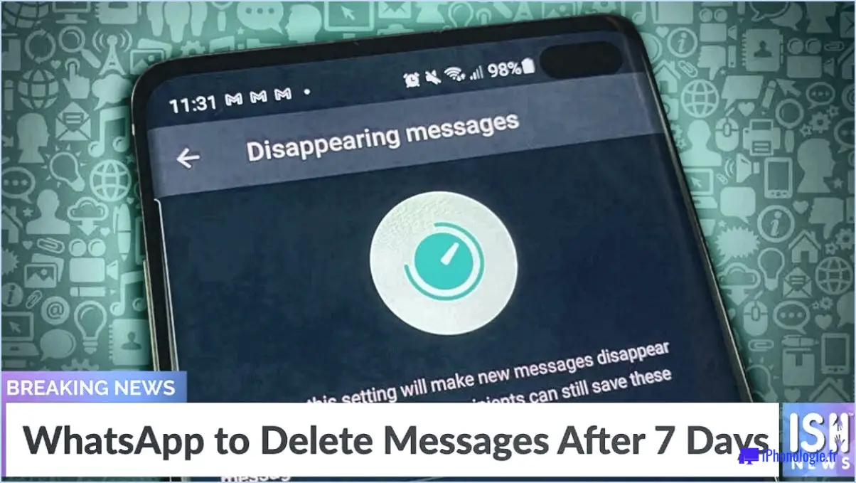 Comment supprimer des messages WhatsApp après 7 jours?
