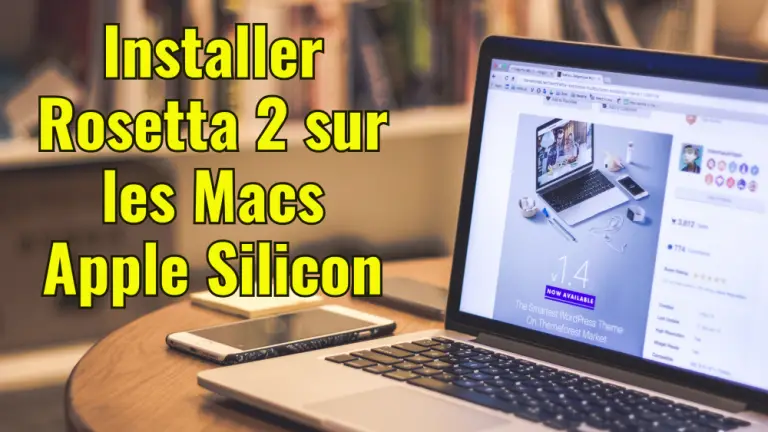 Comment installer Rosetta 2 sur les Macs Apple Silicon