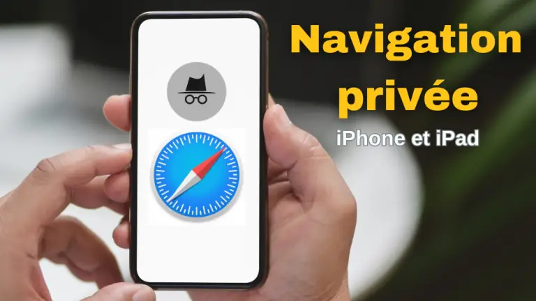Comment désactiver complètement la navigation privée sur iPhone et iPad