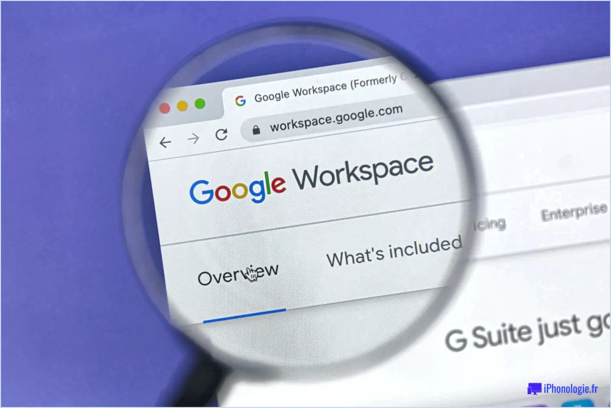Qu'est-ce que google workspace et comment l'utiliser?