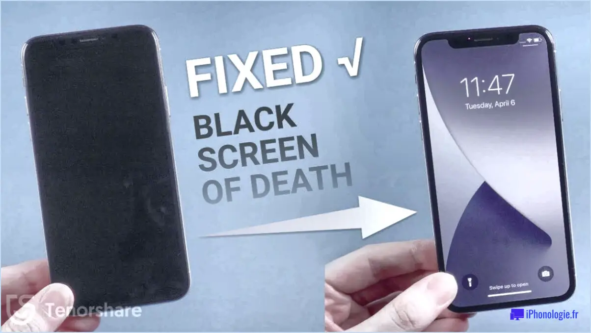 Comment réparer l'écran noir de l'iphone?
