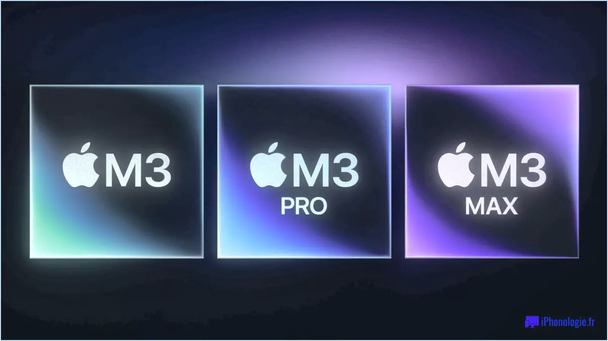 Les M3, M3 Pro et M3 Max apportent encore plus de performances au Mac