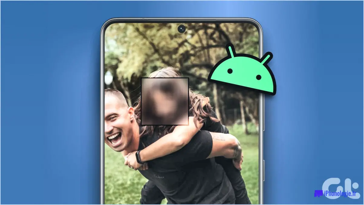 Comment rendre les visages flous sur les photos Android?