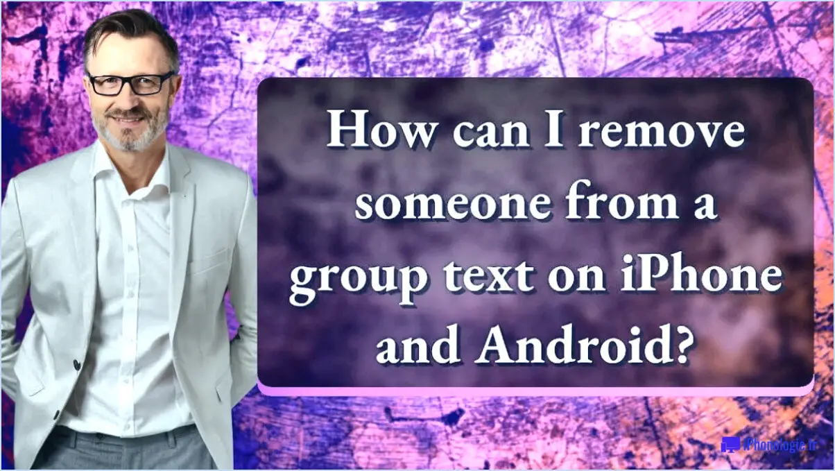 Comment supprimer quelqu'un d'un texte de groupe?