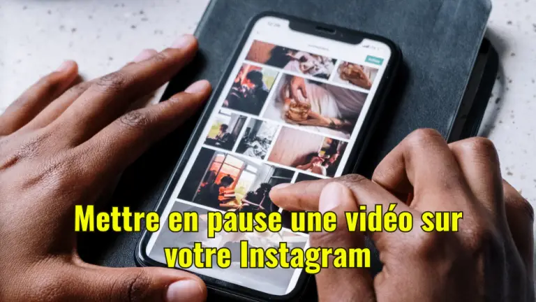 Comment mettre en pause une vidéo, un Reel ou un IGTV sur Instagram: Guide complet