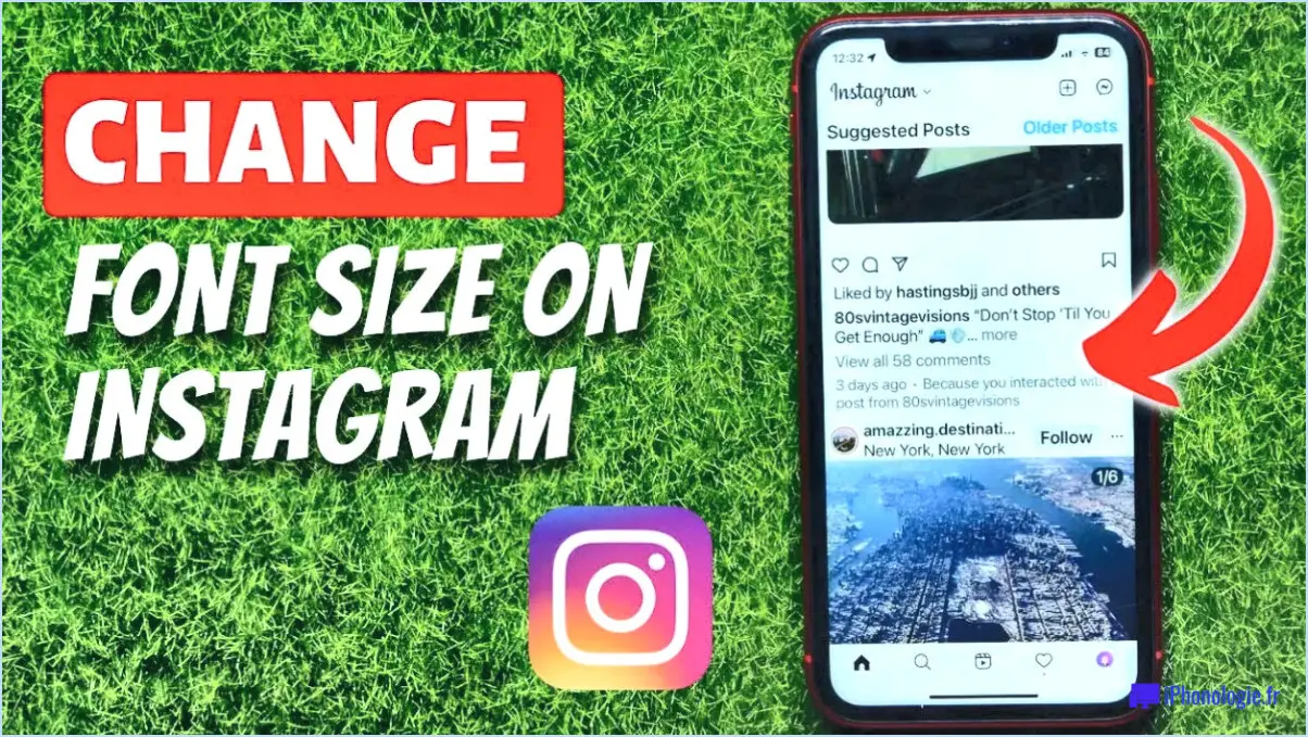 Comment changer la taille de la police sur instagram?