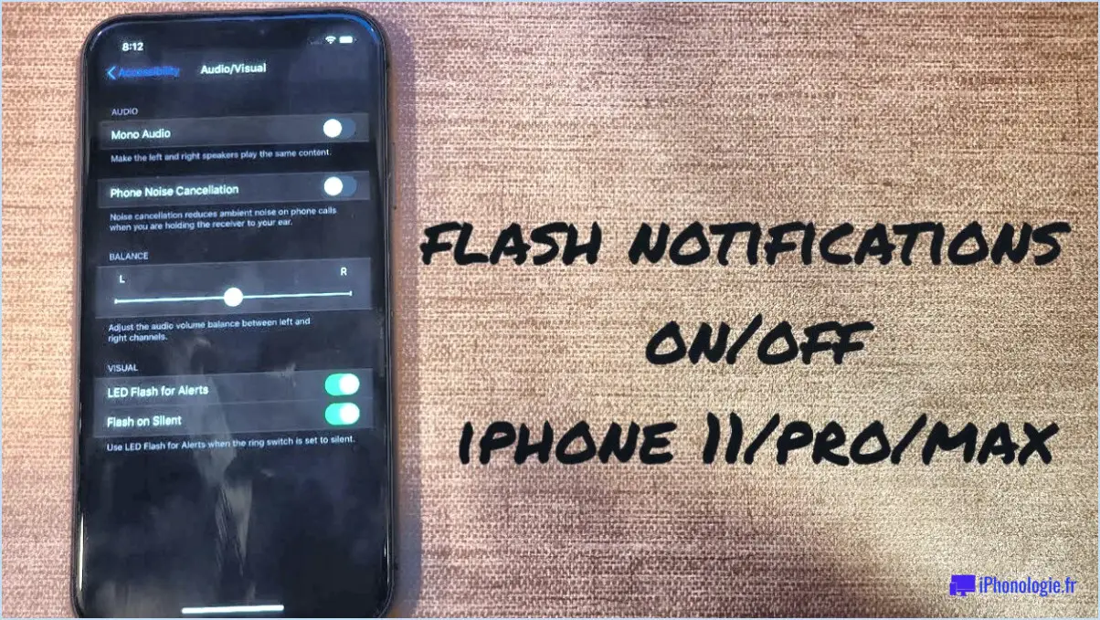 Comment mettre une notification flash sur l'iphone 11?