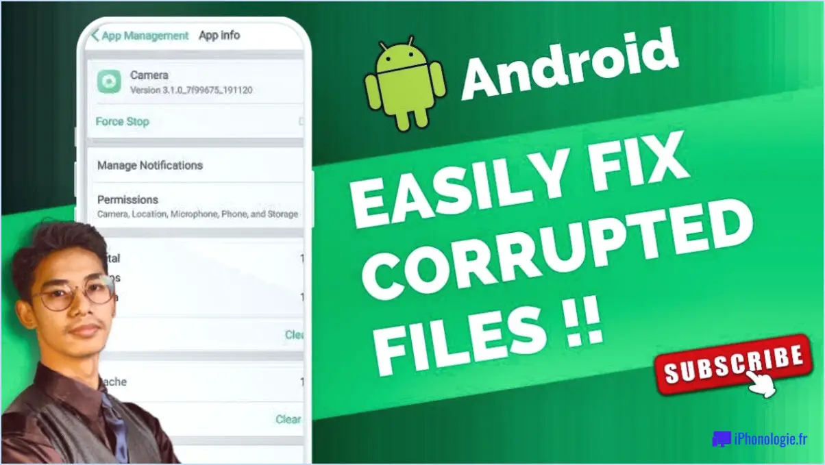 Comment réparer des fichiers corrompus sur android?