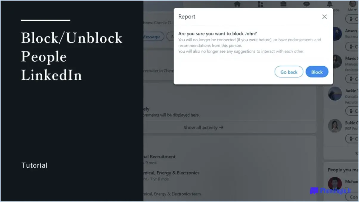 LinkedIn : Comment bloquer/débloquer des personnes?