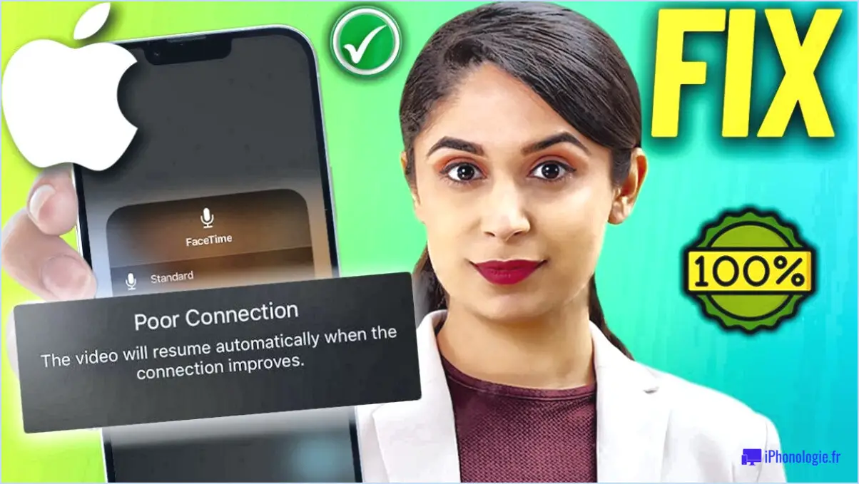 Mauvaise connexion sur facetime?