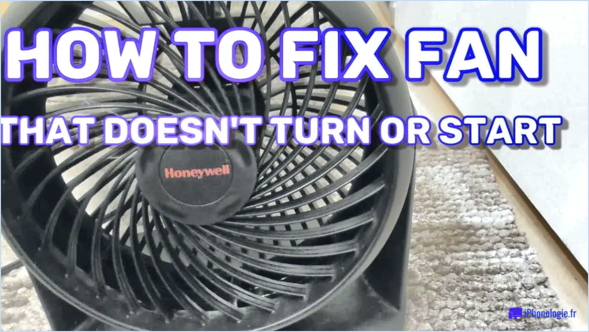 Pourquoi mon ventilateur vornado ne fonctionne-t-il plus?