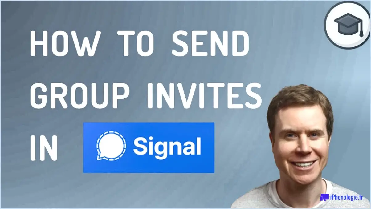 Pourquoi ne puis-je pas rejoindre un groupe sur Signal?