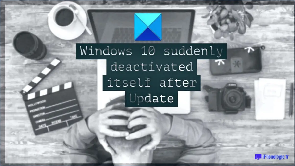 Réparer windows 10 désactivé après l'installation des mises à jour?