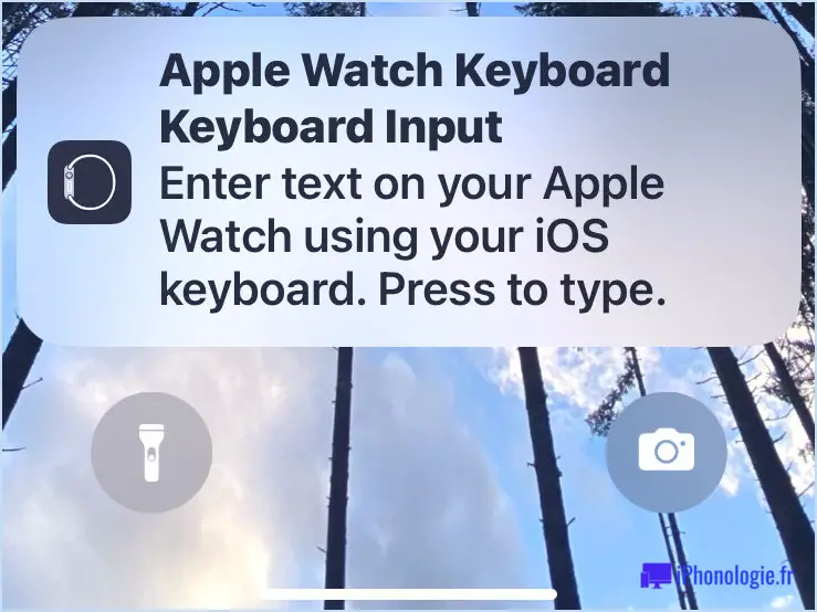 Utilisez l'iPhone pour taper sur Apple Watch