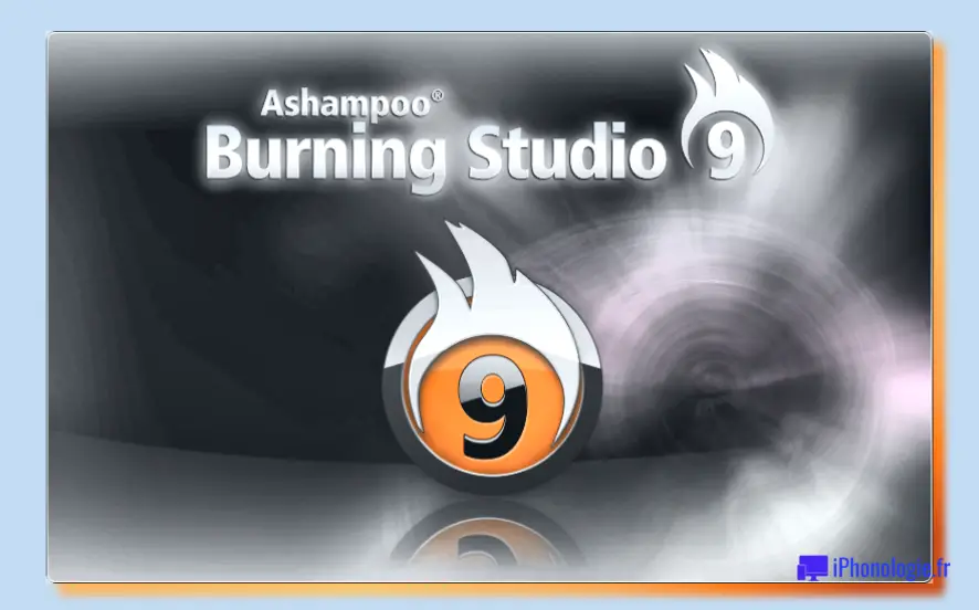 Comment télécharger la version complète de ashampoo burning studio free pour windows 10 8 7?
