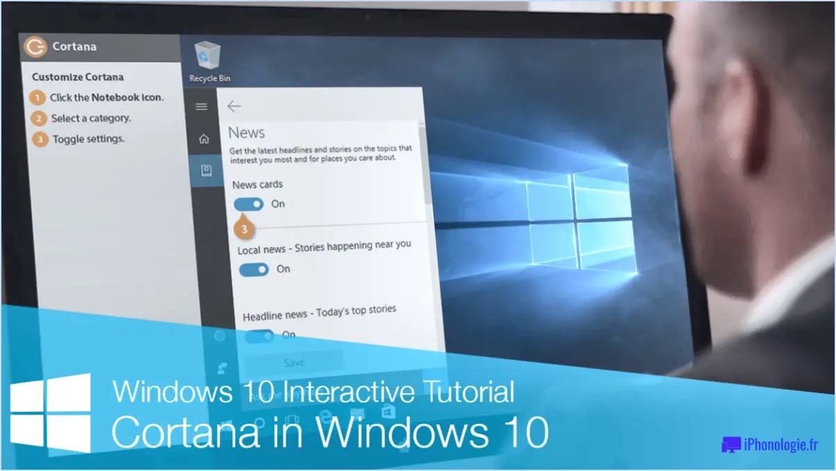 Comment utiliser cortana sur windows 10?