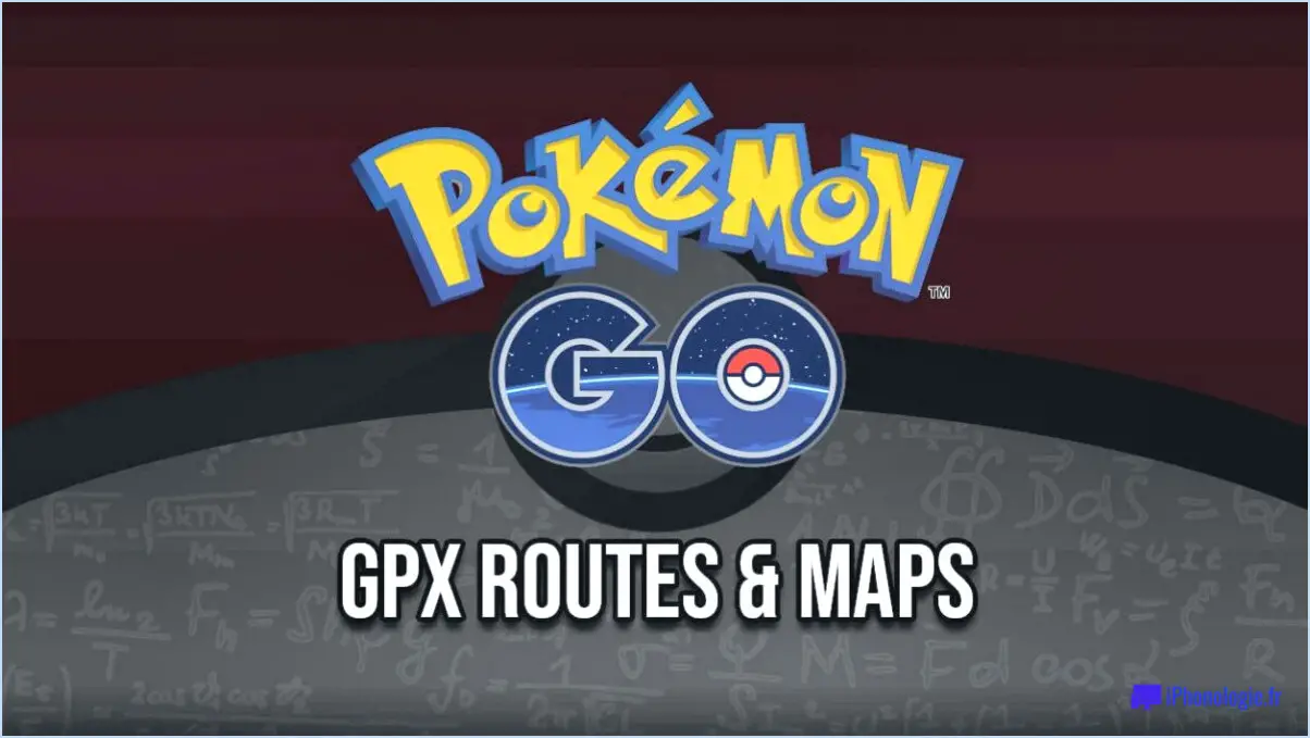 Pokemon go itinéraires gpx?