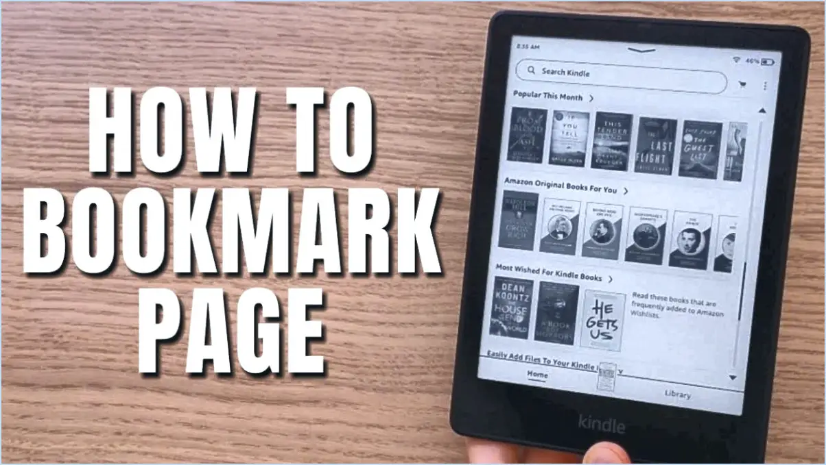 Comment ajouter des signets aux pages d'un livre - Kindle Fire?