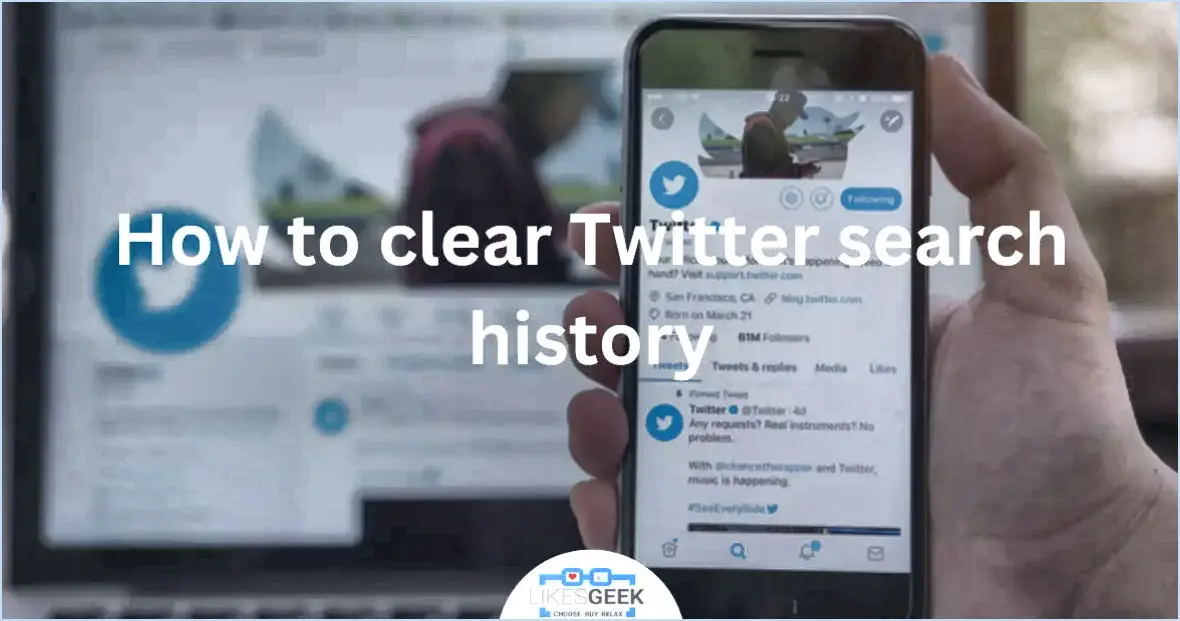 Comment effacer l'historique des recherches sur Twitter?