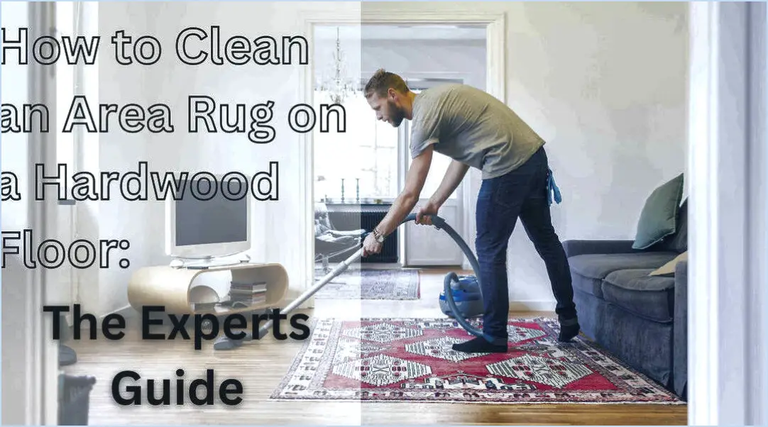 Comment nettoyer un tapis sur un plancher de bois franc?