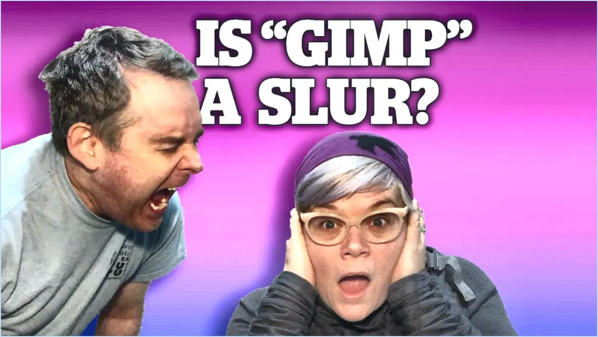 Le mot « gimp » est-il un mot grossier?