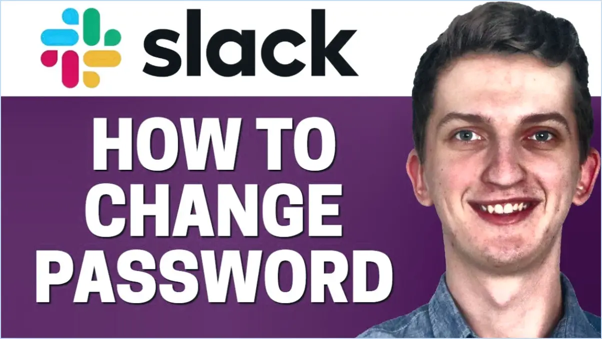 Slack : Comment changer votre mot de passe?