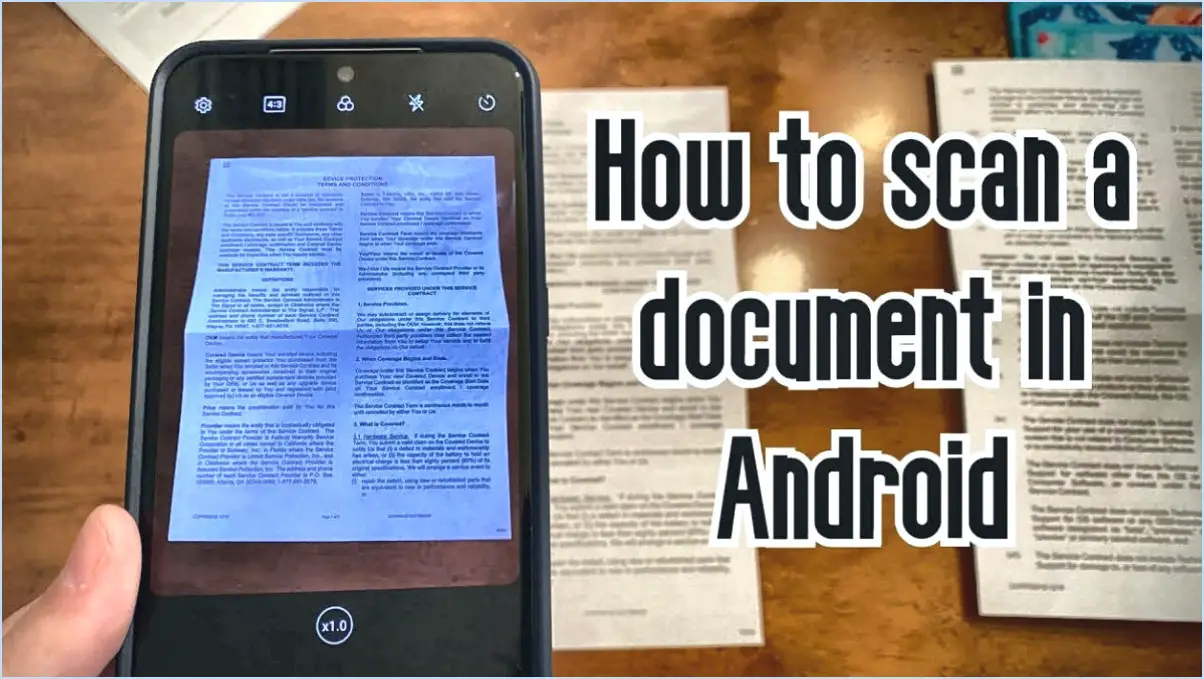 Comment numériser des documents à l'aide de l'appareil photo d'Android?