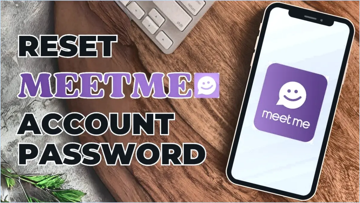 Comment réinitialiser votre compte MeetMe?