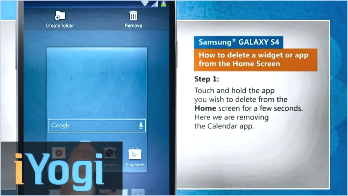 Comment supprimer les widgets sur le samsung galaxy s4?