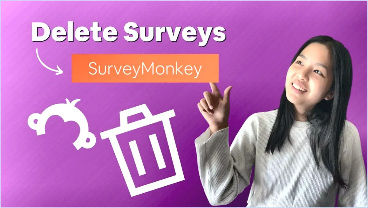 Puis-je supprimer des réponses à SurveyMonkey?